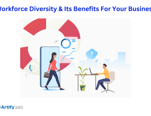 Workforce Diversity & Its Benefits For Your Business